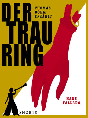 cover image of Der Trauring--Erzählbuch SHORTS, Band 4 (Ungekürzt)